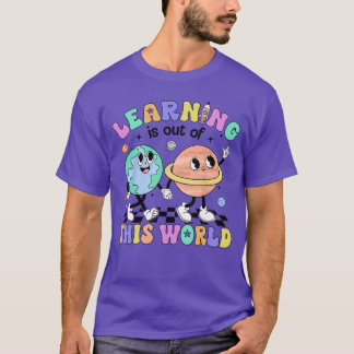T-shirt L'apprentissage est hors de ce premier jour d'écol