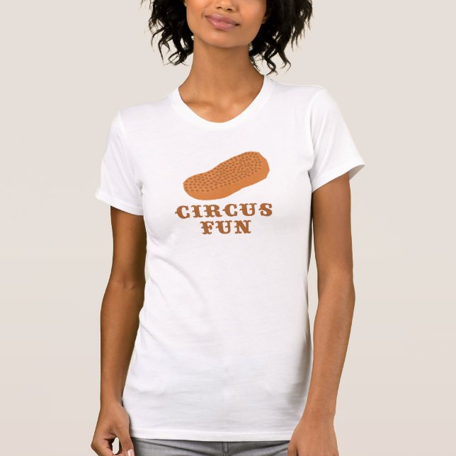 T-shirt L'arachide de cirque sont amusement ! (Devant)