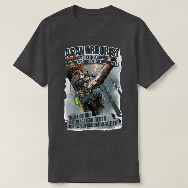 T-shirt L'Arboriste A Souvent Demandé Si J'Avais Peur De M (Design devant)
