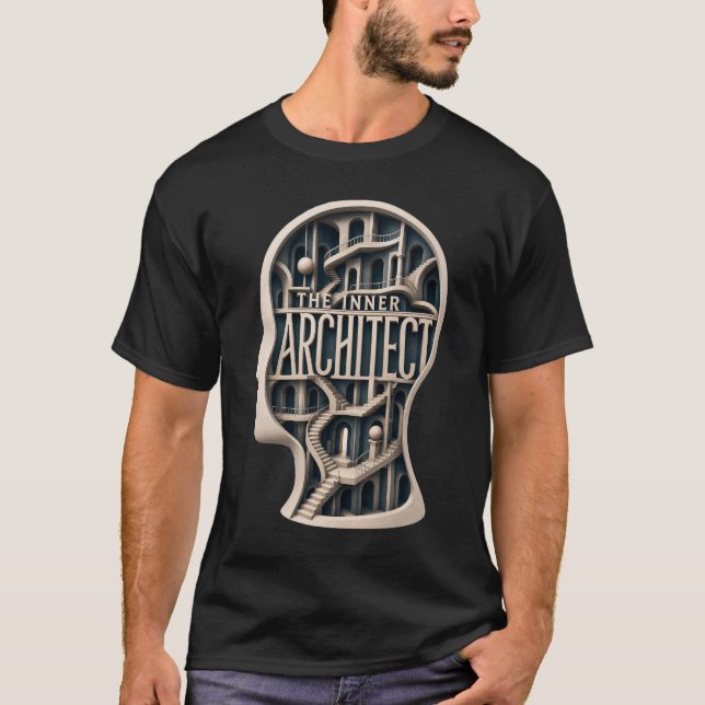 T-shirt L'architecte intérieur — Architecture de l'esprit  (Devant)