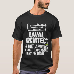 T-shirt L'Architecte Naval Ne M'A Pas Dit Que J'Avais Rais