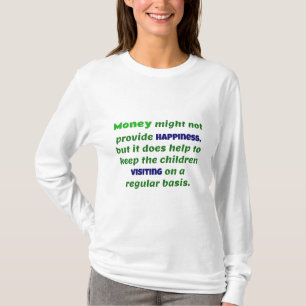 T-shirt L'Argent De La Plaisanterie De La Retraite Conserv