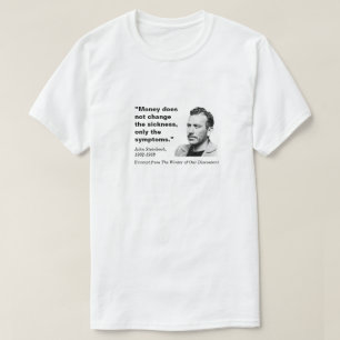 T-shirt L'argent ne change pas, John Steinbeck, blanc