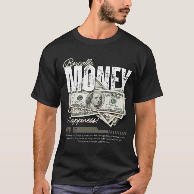 T-shirt L'argent peut acheter le bonheur ! (Devant)