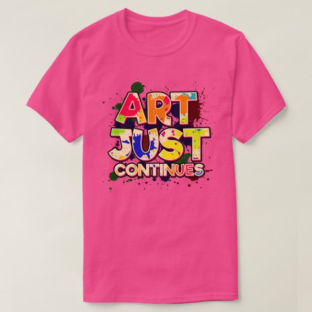 T-shirt L'art continue (Design devant)