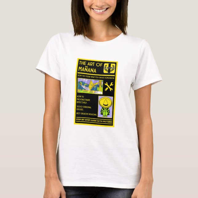 T-shirt L'Art De La Procrastination - Mañana (Devant)
