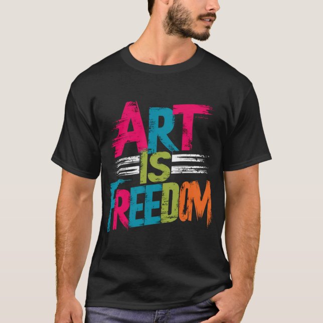 T-shirt L'art est la liberté (Devant)
