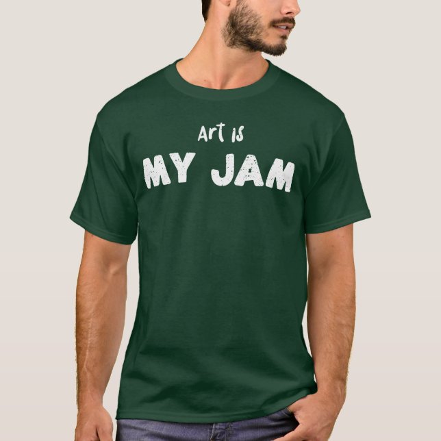 T-shirt L'art est mon Jameacher (Devant)