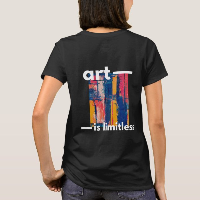 T-shirt L'art est une conception abstraite sans limite (Dos)