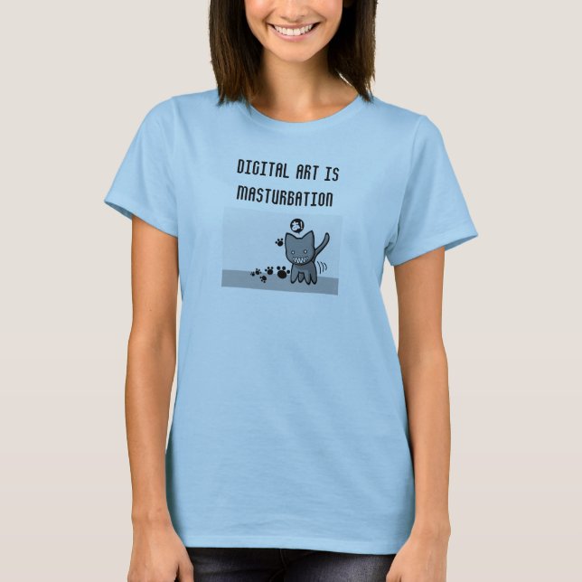 T-shirt L'art numérique est mauvais (Devant)