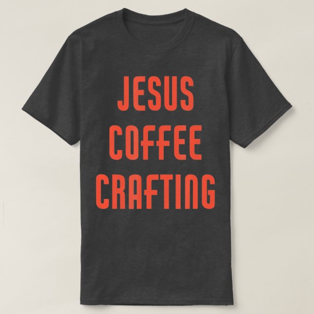 T-shirt L'artisanat du café Jésus (Design devant)