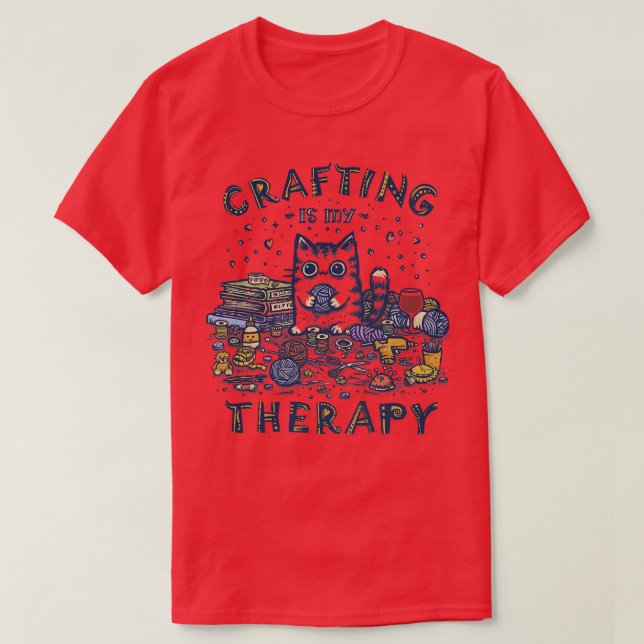 T-shirt L'artisanat est ma thérapie (Design devant)