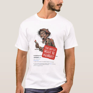 T-shirt L'Artiste Doit Avoir faim