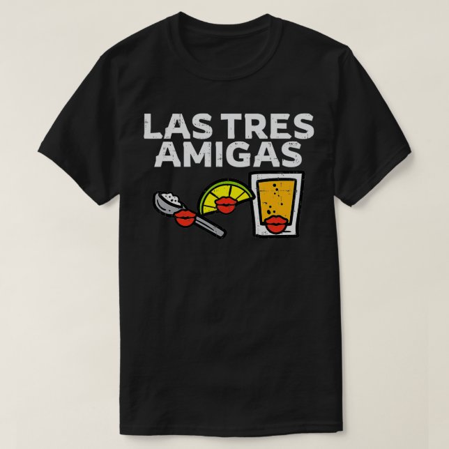 T-shirt Las Tres Amigas Sel Lime Tequila Cinco De Mayo Me (Design devant)