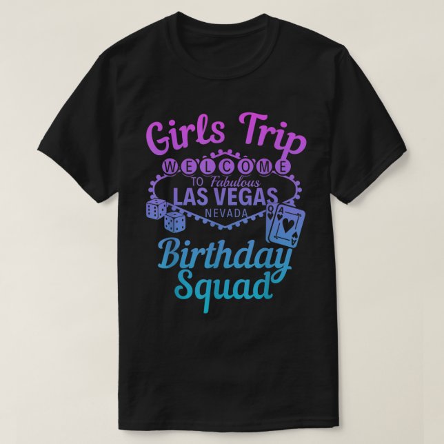 T-shirt Las Vegas Anniversaire Fête Filles Voyage Vegas An (Design devant)