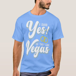 T-shirt Las Vegas Bachelorette