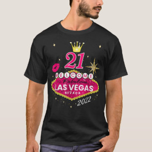 T-shirt Las Vegas Girls Trip Shirts 2022, Vegas 21ème Nais