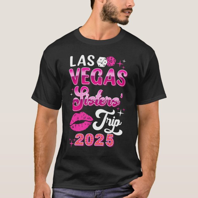 T-shirt Las Vegas Sisters Trip 2025 Correspondance fille d (Devant)