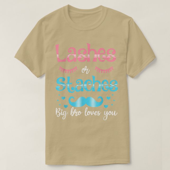 T-shirt Lashes Ou Staches Big Bro Aime Vous Révéler Le Sex (Design devant)