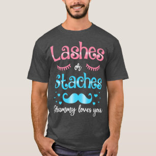 T-shirt Lashes Ou Staches Grammy Aime Vous Révéler Le Sexe
