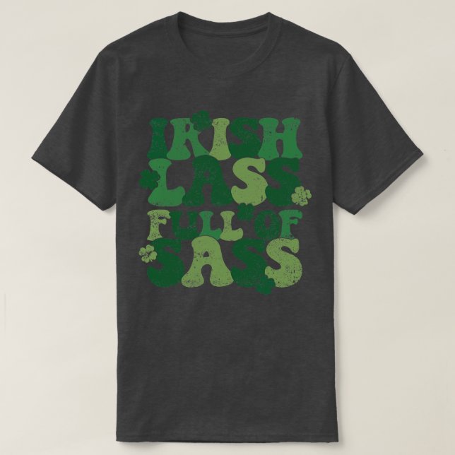 T-shirt Lass Irlandais Plein De Sass (Design devant)