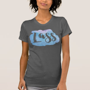 T-shirt Lass, Scottish, Newcastle Dialect