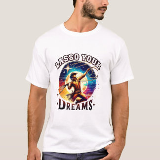 T-shirt ✨"Lasso Your Dreams" Cowboy Inspiration Shirt –