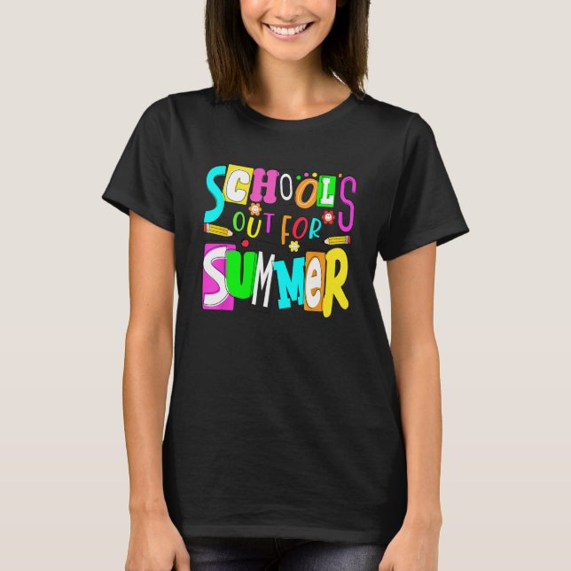T-shirt Last Day Of School Teacher (Devant)