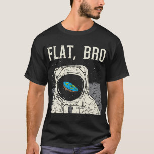 T-shirt L'Astronaut De Bro Plat L'Espace Drôle Conspiratio