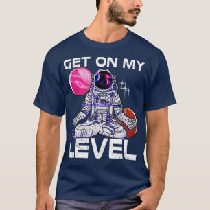 T-shirt L'Astronaut Du Yoga Médite Montez À Mon Niveau