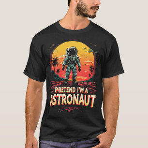 T-shirt L'Astronaute Halloween Prétendre Que Je Suis Un As
