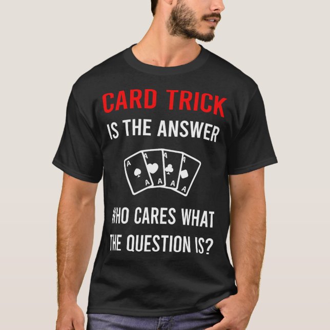 T-shirt L'astuce de manipulation de la carte réponses (Devant)