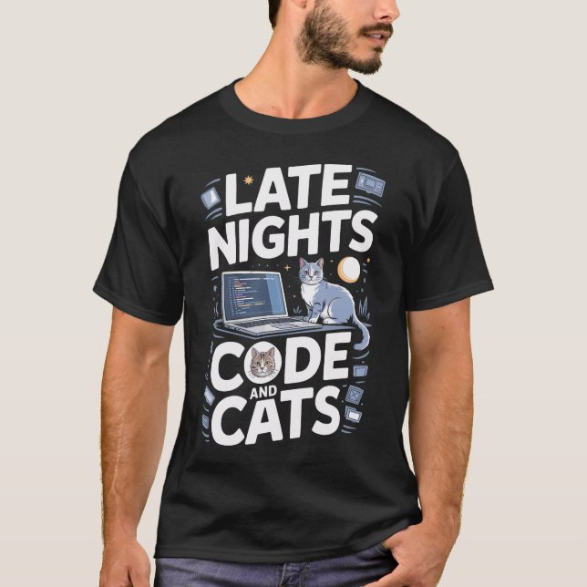 T-shirt Late Nights Code And Cats Programmer Cat (Devant)