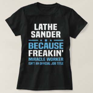 T-shirt Lathe Sander