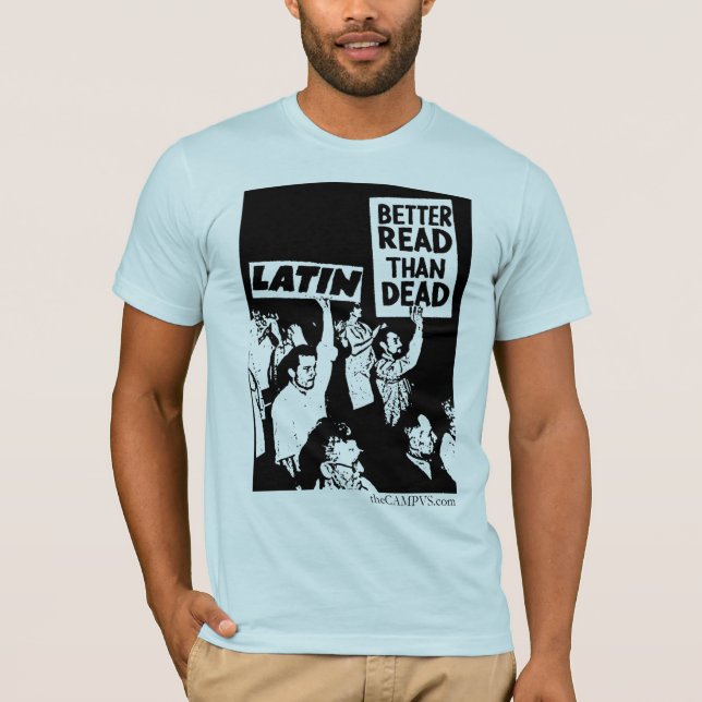 T-shirt Latin : Améliorez lu que mort (Devant)