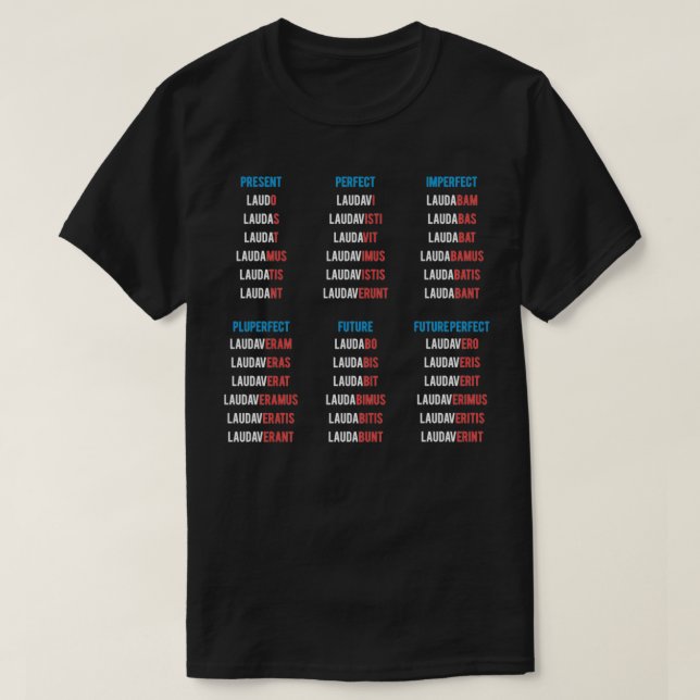 T-shirt Latin Verbs Conjugation Latin Language (Design devant)