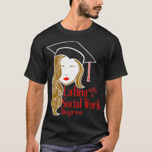 T-shirt Latina Avec Un Diplôme De Travail Social Masters M