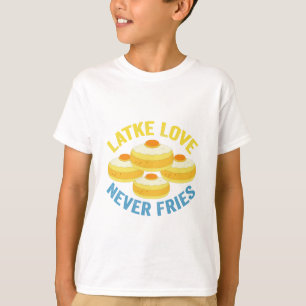 T-shirt Latke Love Never Fries Funny Jewish Hanoukka Don