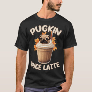 T-shirt Latte au Pugs et Épices de Citrouille - Café Drôle