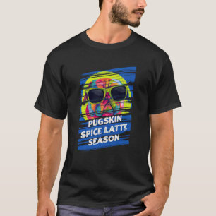 T-shirt Latte Saison Épice Pugskin Pun Animal Hollandais B