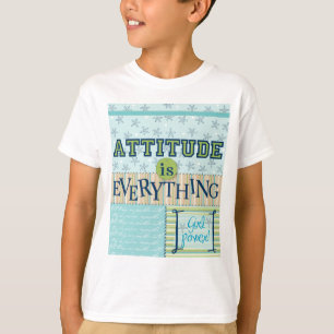 T-shirt L'attitude est tout