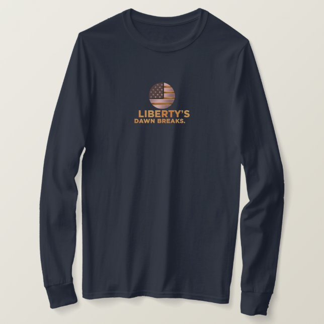 T-shirt L'aube de la liberté tombe (Design devant)
