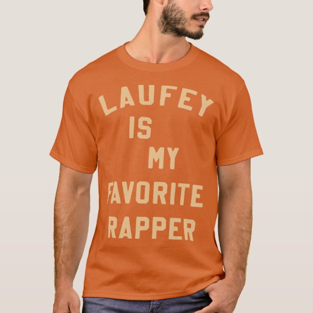 T-shirt Laufey Is My Favorite Rapper shirt Favorite Rapper (Devant)
