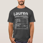 T-shirt LAUREN Nutrition Personalized Name Funny Gift<br><div class="desc">LAUREN Nutrition Personalized Name Funny Gift . Check out our birthday t shirt selection for the very best in unique or custom,  handmade pieces from our shops.</div>