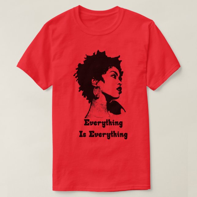 T-shirt Lauryn Hill Tout est tout (Design devant)