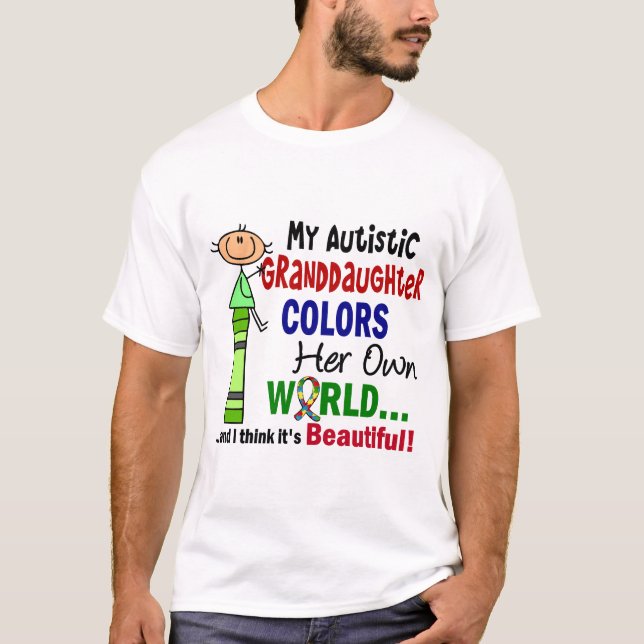 T-shirt L'autisme COLORE SA PROPRE petite-fille du MONDE (Devant)