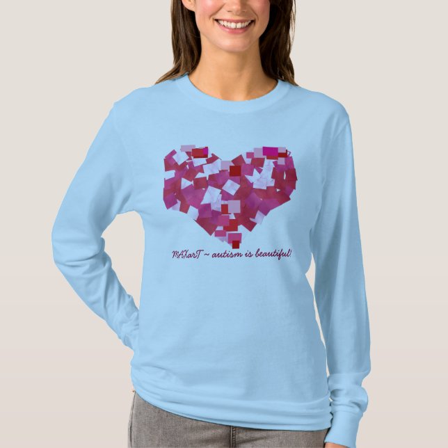 T-shirt L'autisme est beau ! AMOUR 2011 de ~ (Devant)