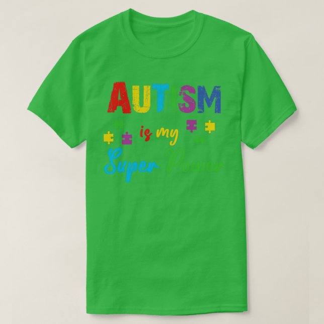 T-shirt L'autisme est ma super puissance (Design devant)