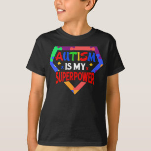 T-shirt L'autisme est ma super puissance, cadeau de Sensib