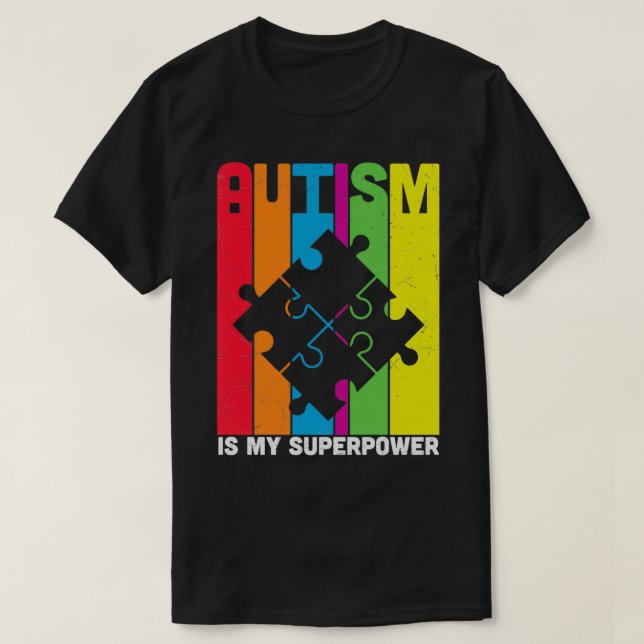 T-shirt L'autisme est ma superpuissance 7 (Design devant)